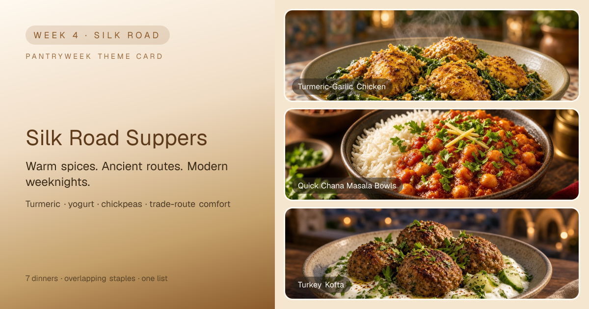 Week 4: Silk Road Suppers — PantryWeek share card